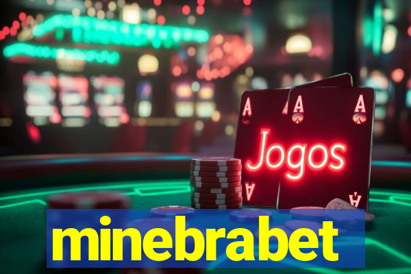 minebrabet