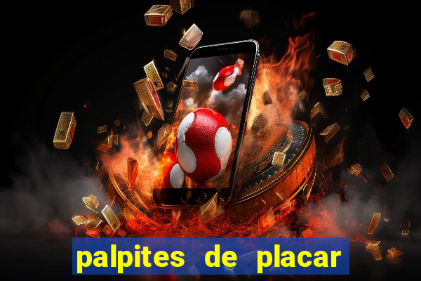palpites de placar exato para os jogos de hoje
