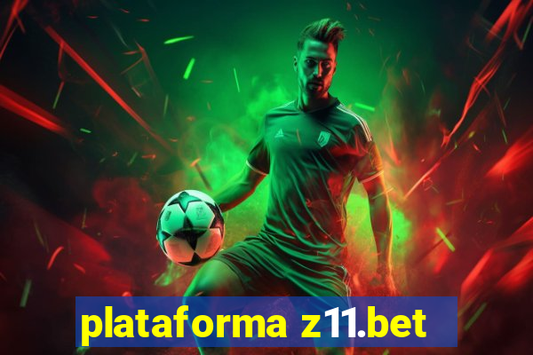 plataforma z11.bet