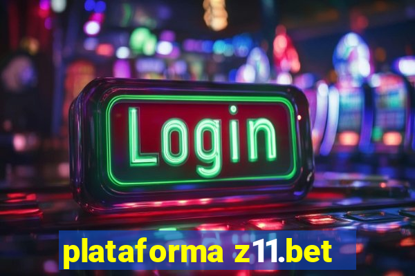 plataforma z11.bet