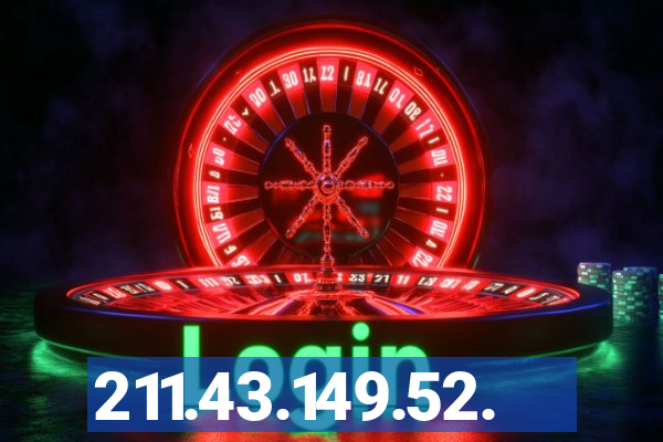 211.43.149.52.