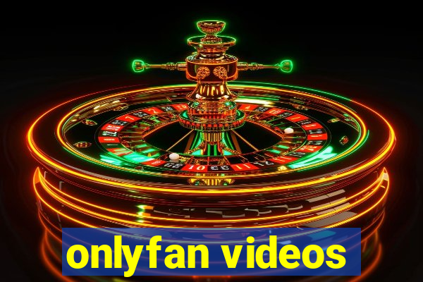 onlyfan videos