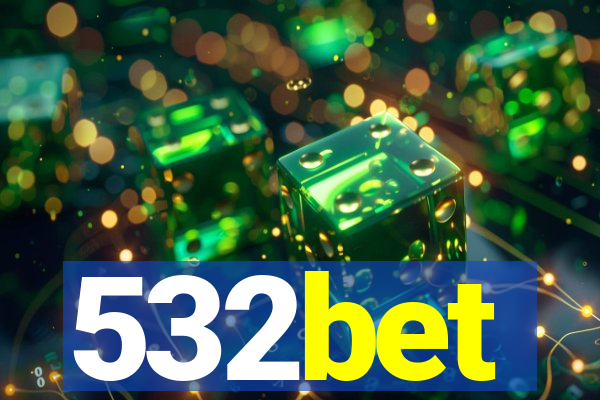 532bet