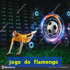 jogo do flamengo rede canais