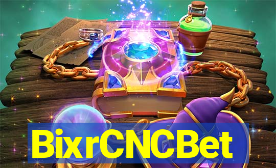 BixrCNCBet