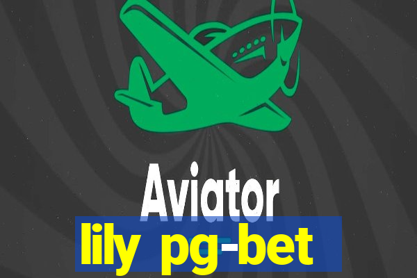 lily pg-bet