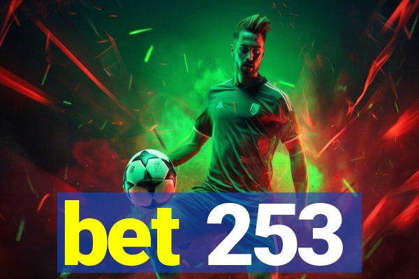bet 253