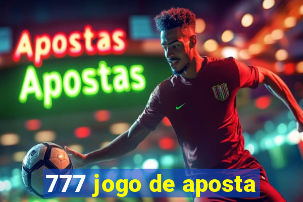 777 jogo de aposta