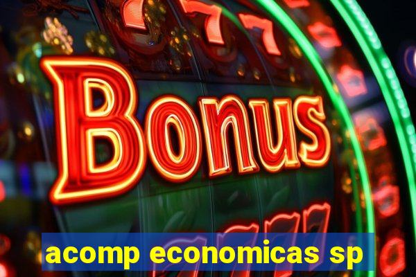 acomp economicas sp