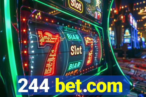 244 bet.com