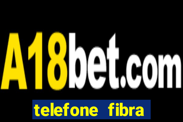 telefone fibra minas congonhas
