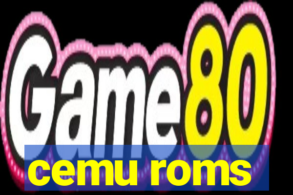 cemu roms