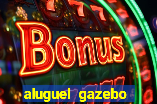 aluguel gazebo porto alegre