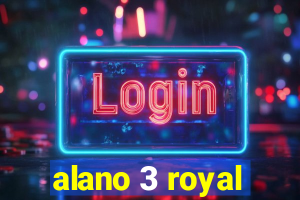 alano 3 royal