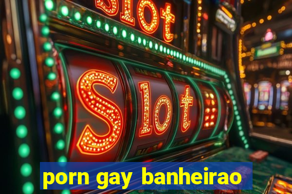 porn gay banheirao