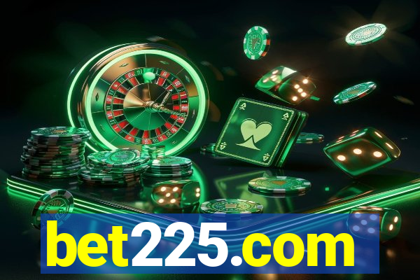 bet225.com