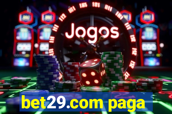 bet29.com paga