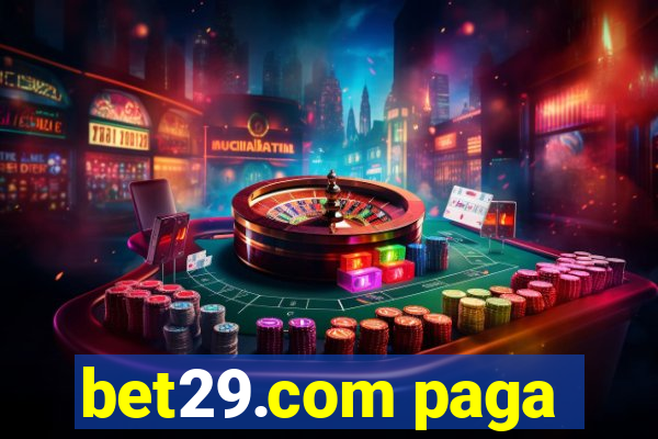 bet29.com paga