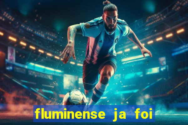 fluminense ja foi rebaixado quantas vezes