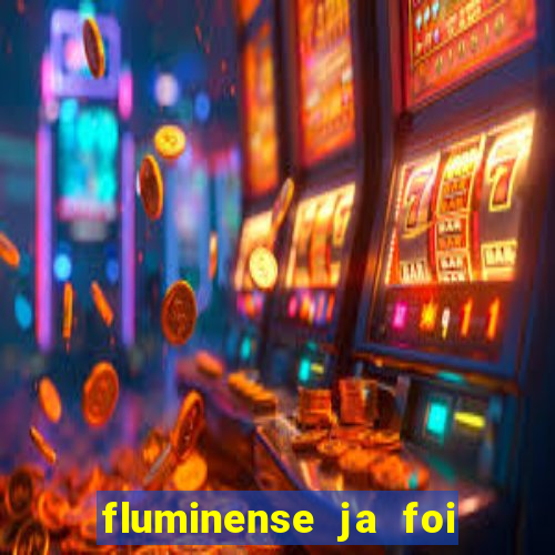 fluminense ja foi rebaixado quantas vezes