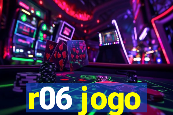 r06 jogo
