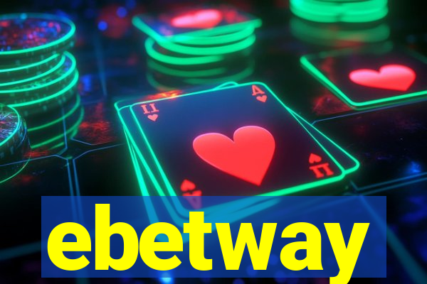 ebetway