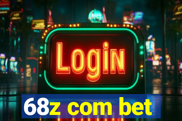68z com bet