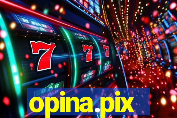 opina.pix