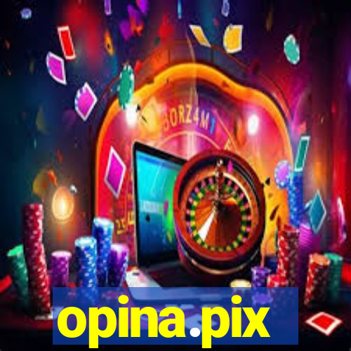 opina.pix