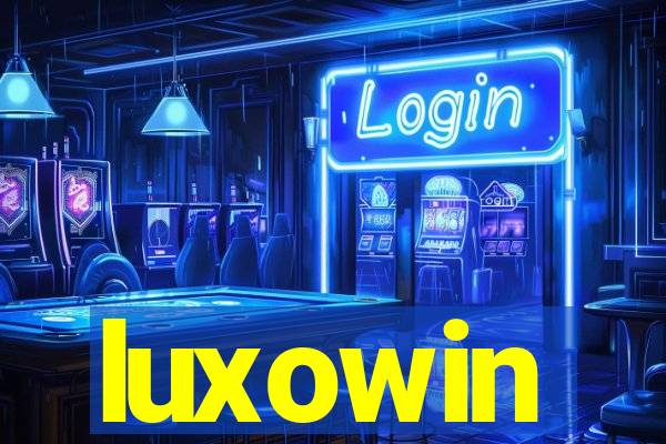 luxowin