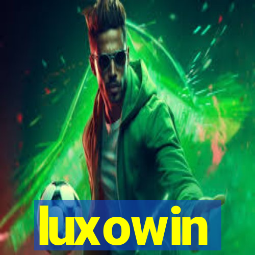 luxowin