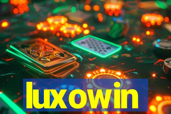 luxowin