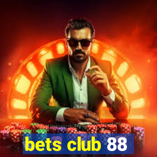 bets club 88