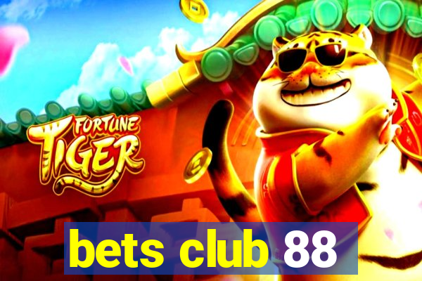 bets club 88