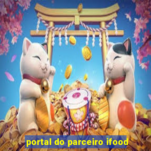 portal do parceiro ifood