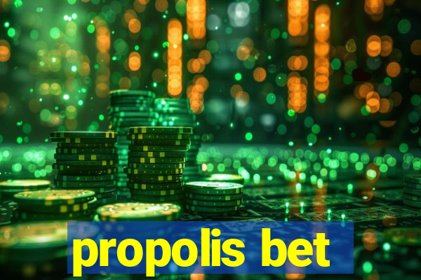 propolis bet