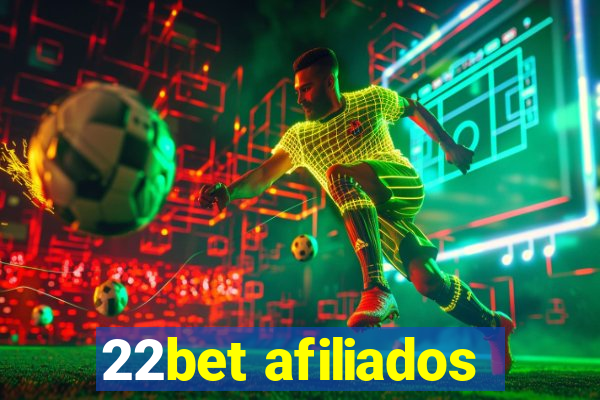 22bet afiliados