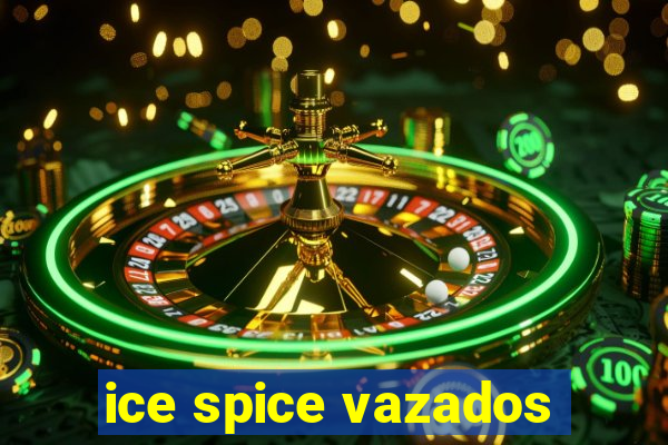 ice spice vazados