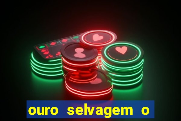 ouro selvagem o que aconteceu na vida real