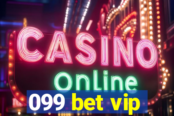 099 bet vip