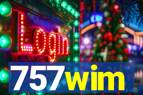 757wim