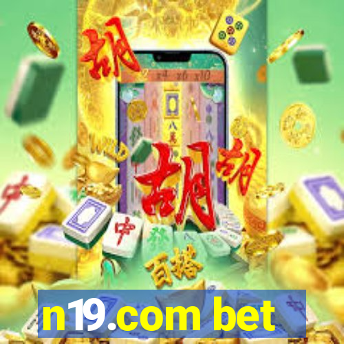 n19.com bet