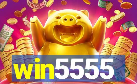 win5555