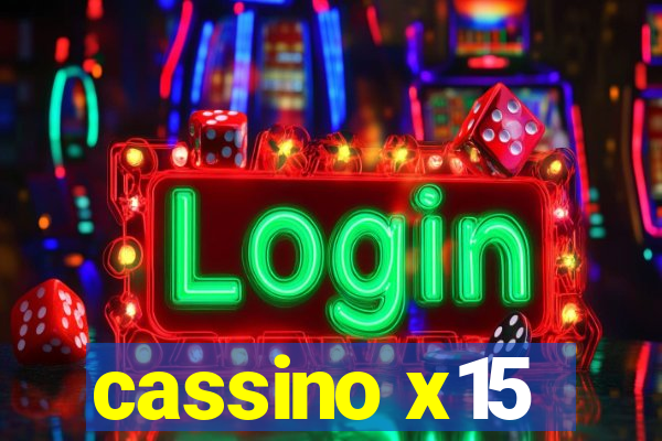 cassino x15