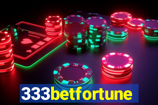 333betfortune