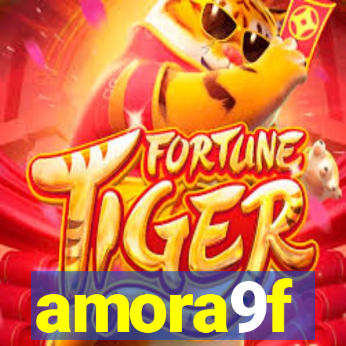 amora9f