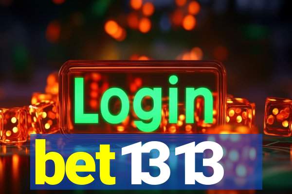 bet1313