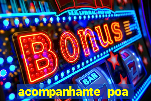 acompanhante poa zona sul