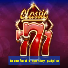 brentford x burnley palpite