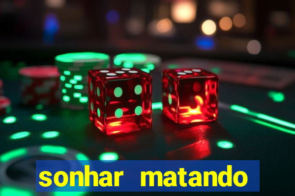 sonhar matando porco jogo do bicho
